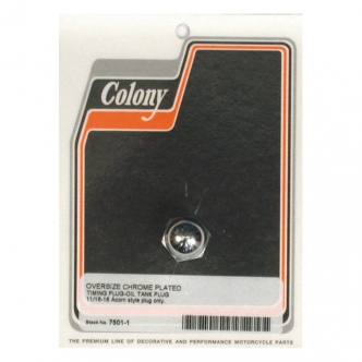 Colony O.S. Timing Plug Only 11/16-16 O.S. Thread in Acorn Chrome Finish For 1938-1999 B.T. (Excluding TC), 1952-2003 K, XL, 1938-1973 45 Inch SV Models (ARM029215)