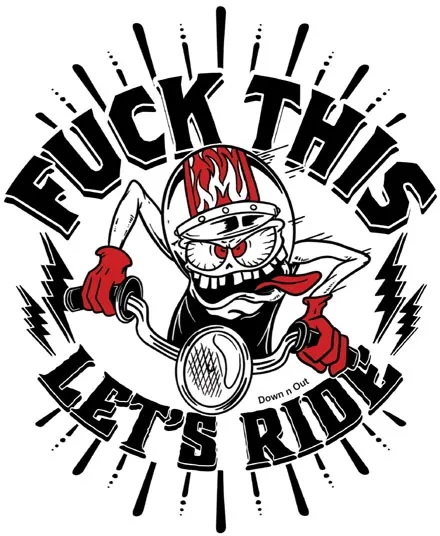 Down-n-out Lets Ride Sticker (RC00239)